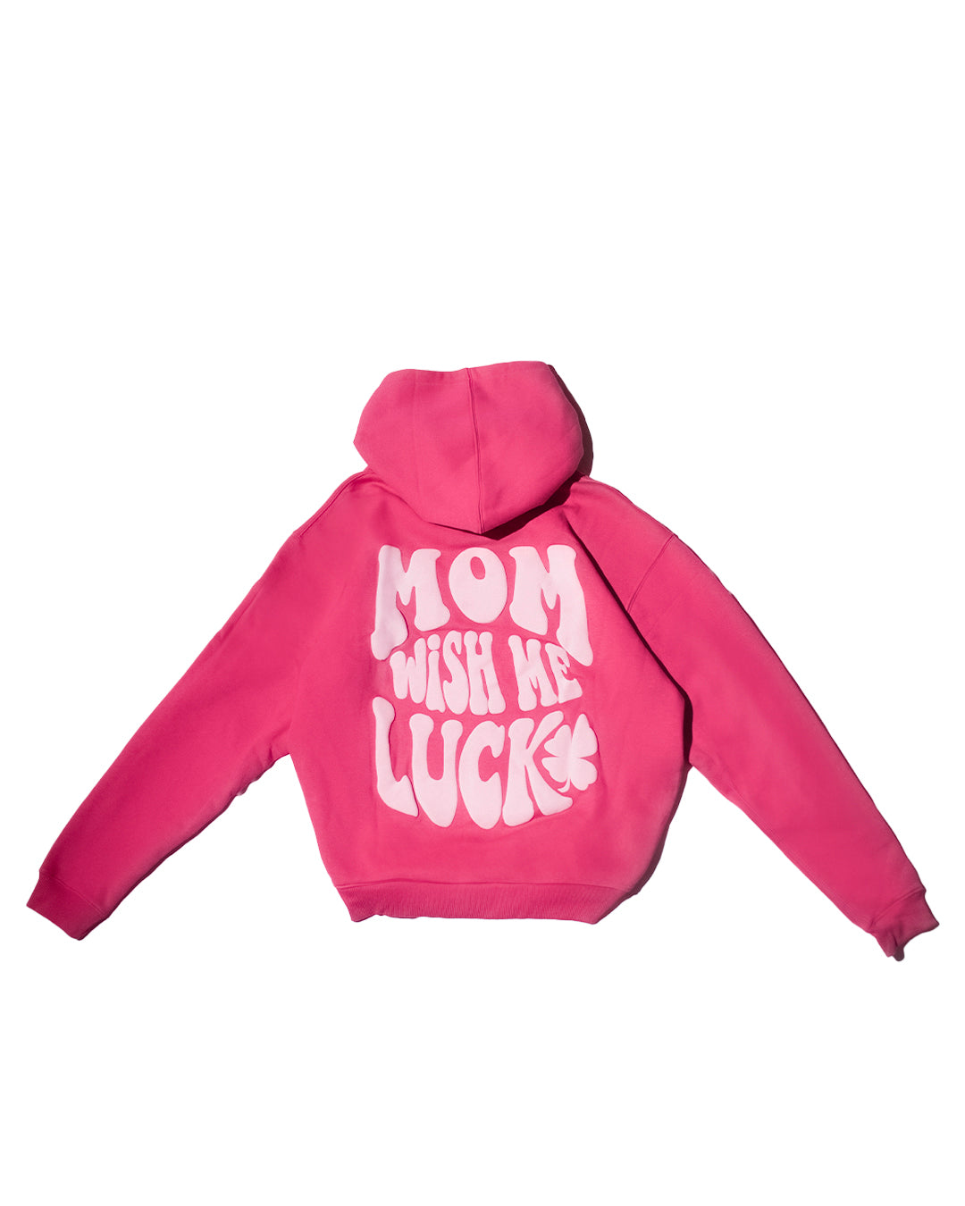 PINK HOODIE-MOM WISH ME LUCK